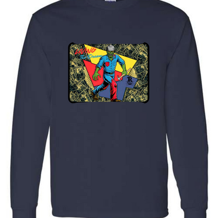 Living the Dream- Long Sleeve shirt