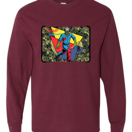 Living the Dream- Long Sleeve shirt