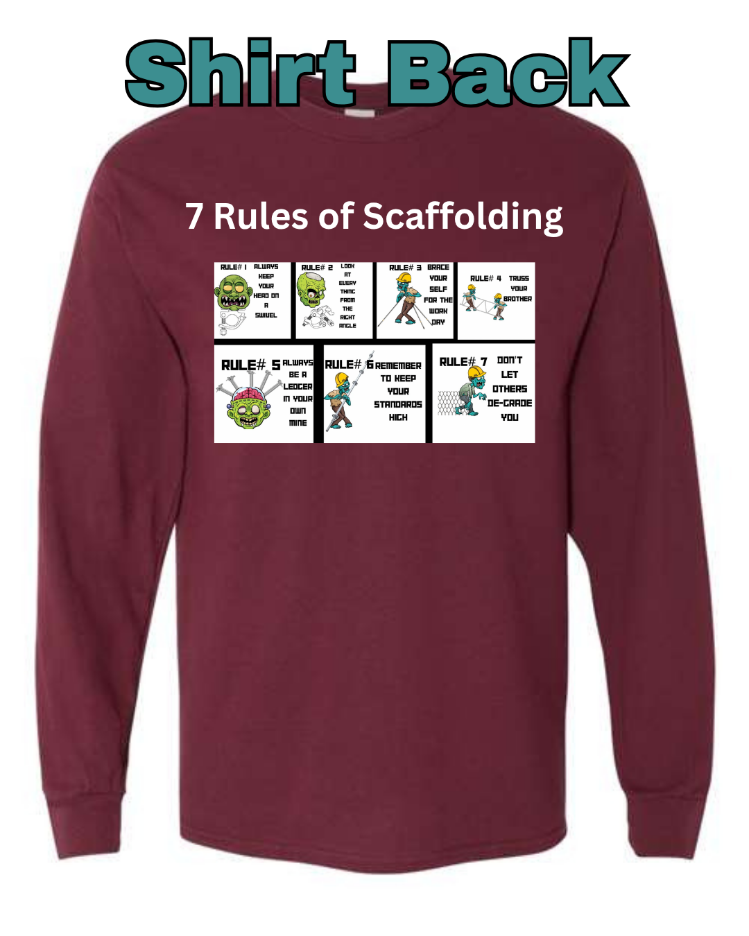 Scaffolder- 7 Rules Long sleeve Shirt